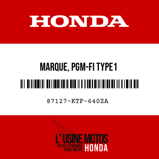 image de 87127-KTF-640ZA MARQUE, PGM-FI TYPE1