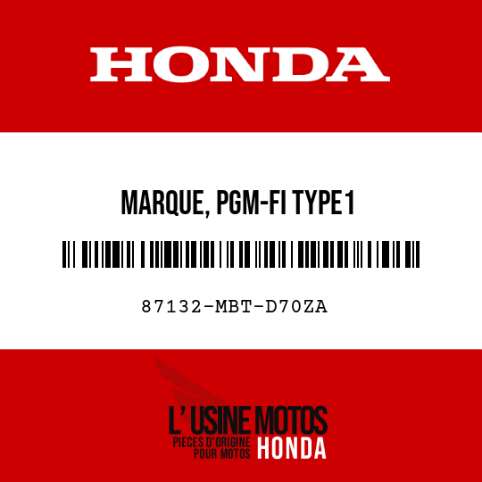 image de 87132-MBT-D70ZA MARQUE, PGM-FI TYPE1
