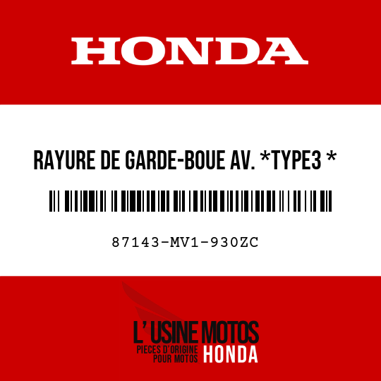 image de 87143-MV1-930ZC RAYURE DE GARDE-BOUE AV. *TYPE3 *