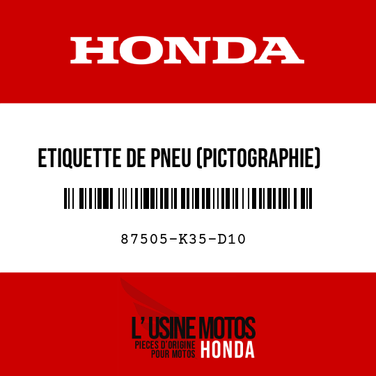 image de 87505-K35-D10 ETIQUETTE DE PNEU (PICTOGRAPHIE)