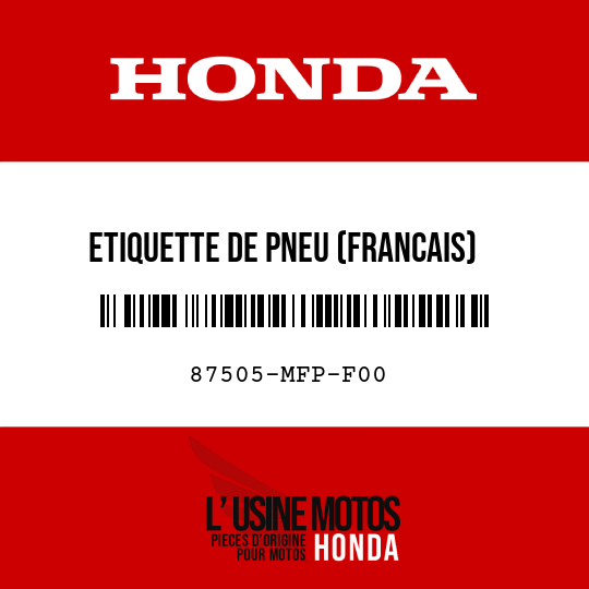 image de 87505-MFP-F00 ETIQUETTE DE PNEU (FRANCAIS)