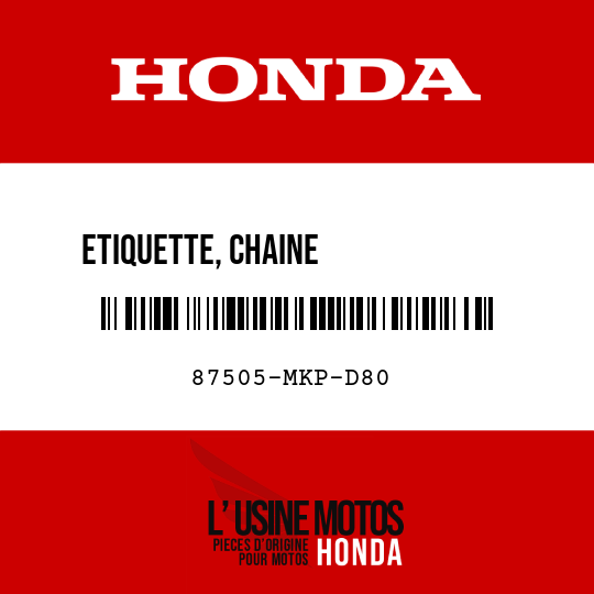 image de 87505-MKP-D80 ETIQUETTE, CHAINE             D'ENTRAINEMENT ET ROUE (PICTOGRAPHIE)