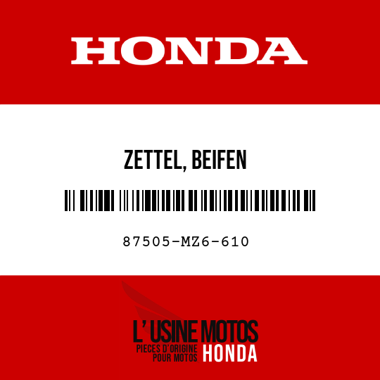 image de 87505-MZ6-610 ZETTEL, BEIFEN