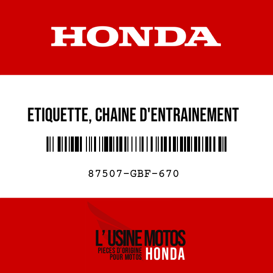 image de 87507-GBF-670 ETIQUETTE, CHAINE D'ENTRAINEMENT
