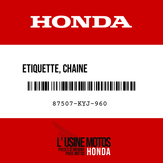 image de 87507-KYJ-960 ETIQUETTE, CHAINE             D'ENTRAINEMENT (PICTOGRAPHIE)