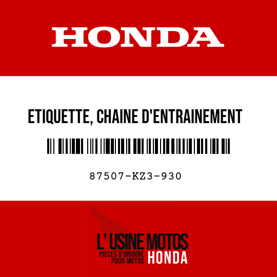 image de 87507-KZ3-930 ETIQUETTE, CHAINE D'ENTRAINEMENT (FRANCAIS)