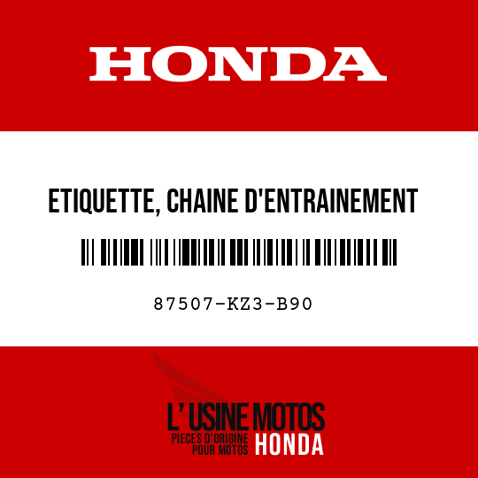 image de 87507-KZ3-B90 ETIQUETTE, CHAINE D'ENTRAINEMENT (FRANCAIS)