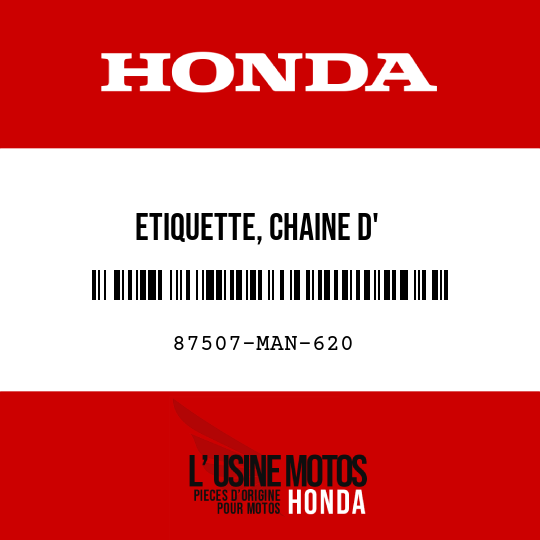 image de 87507-MAN-620 ETIQUETTE, CHAINE D'