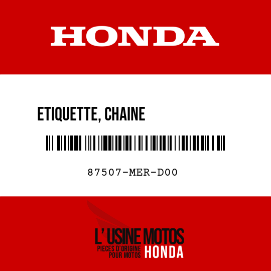image de 87507-MER-D00 ETIQUETTE, CHAINE             D'ENTRAINEMENT