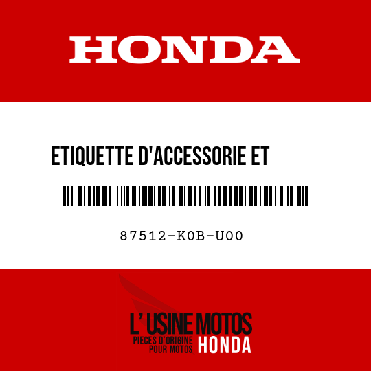 image de 87512-K0B-U00 ETIQUETTE D'ACCESSORIE ET     CHARGE (PICTOGRAPHIE)