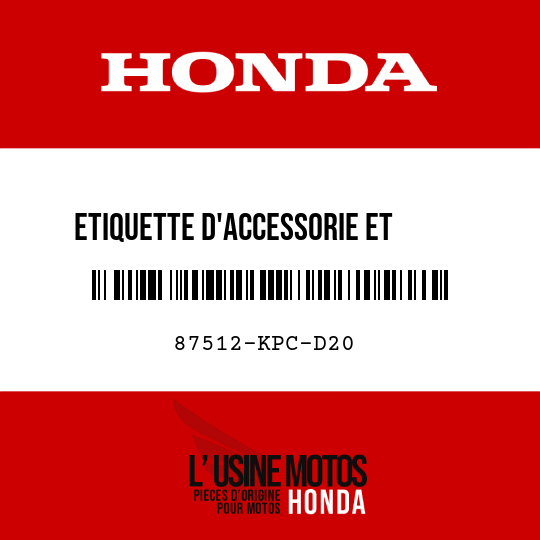 image de 87512-KPC-D20 ETIQUETTE D'ACCESSORIE ET     CHARGE (FRANCAIS)