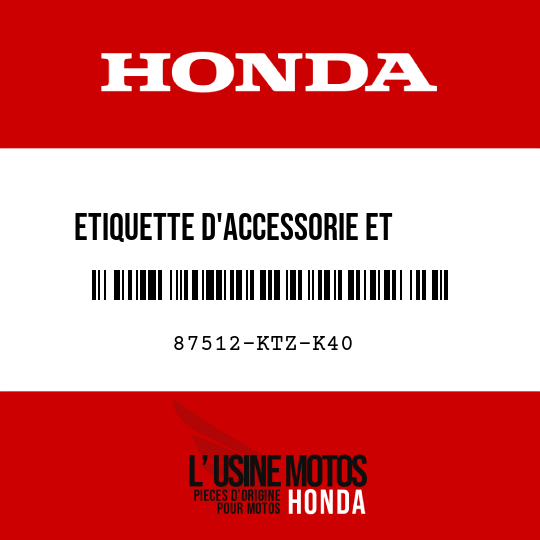 image de 87512-KTZ-K40 ETIQUETTE D'ACCESSORIE ET     CHARGE