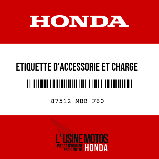 image de 87512-MBB-F60 ETIQUETTE D'ACCESSORIE ET CHARGE (FRANCAIS)