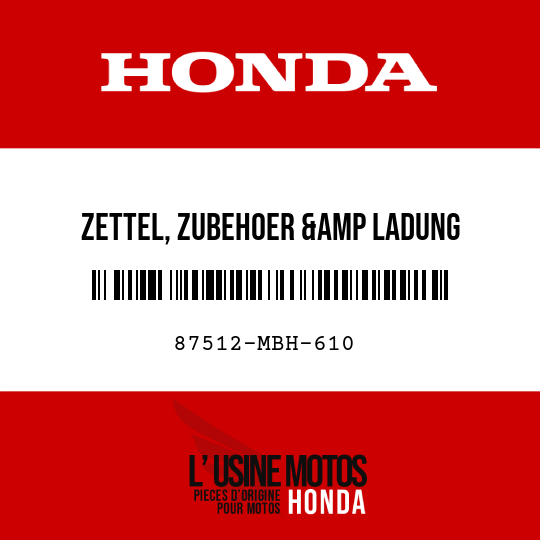 image de 87512-MBH-610 ZETTEL, ZUBEHOER &amp LADUNG
