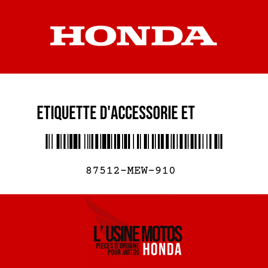 image de 87512-MEW-910 ETIQUETTE D'ACCESSORIE ET     CHARGE (FRANCAIS)