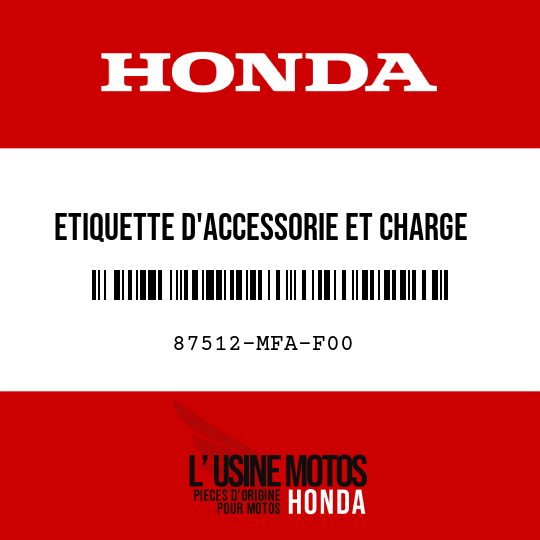 image de 87512-MFA-F00 ETIQUETTE D'ACCESSORIE ET CHARGE (FRANCAIS)