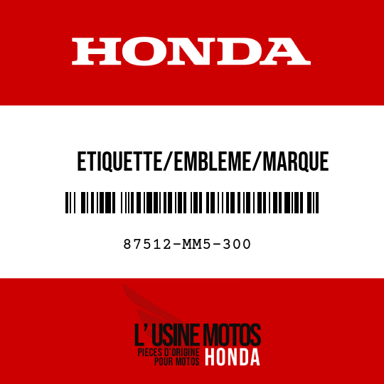image de 87512-MM5-300 ETIQUETTE/EMBLEME/MARQUE