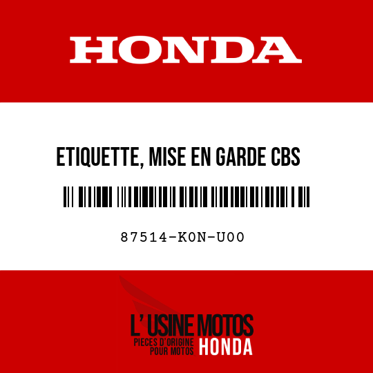 image de 87514-K0N-U00 ETIQUETTE, MISE EN GARDE CBS (PICTOGRAPHIE)