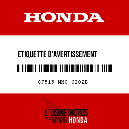 image de 87515-MM0-620ZB ETIQUETTE D'AVERTISSEMENT     D'HUILE DE MOTEUR (FRANCAIS) TYPEW