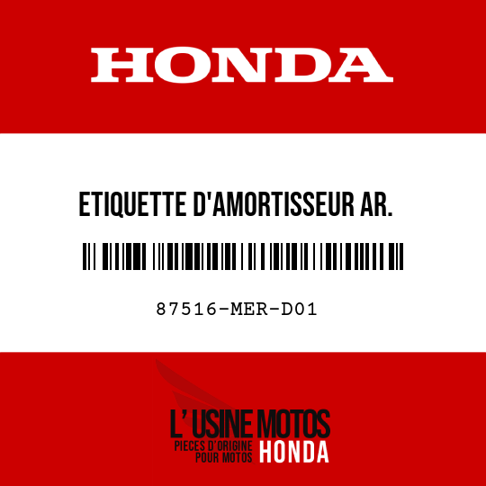 image de 87516-MER-D01 ETIQUETTE D'AMORTISSEUR AR. (ANGLAIS/FRANCAIS)