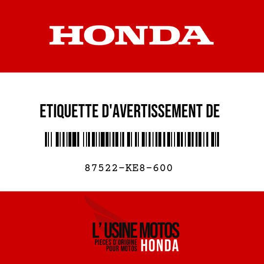 image de 87522-KE8-600 ETIQUETTE D'AVERTISSEMENT DE VISIERE