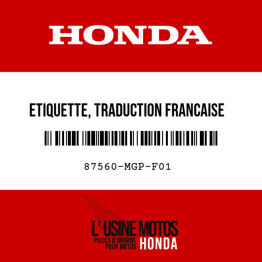 image de 87560-MGP-F01 ETIQUETTE, TRADUCTION FRANCAISE