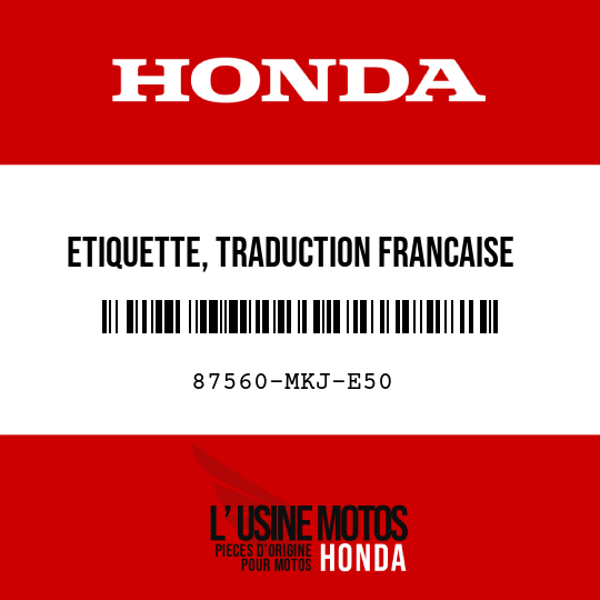 image de 87560-MKJ-E50 ETIQUETTE, TRADUCTION FRANCAISE