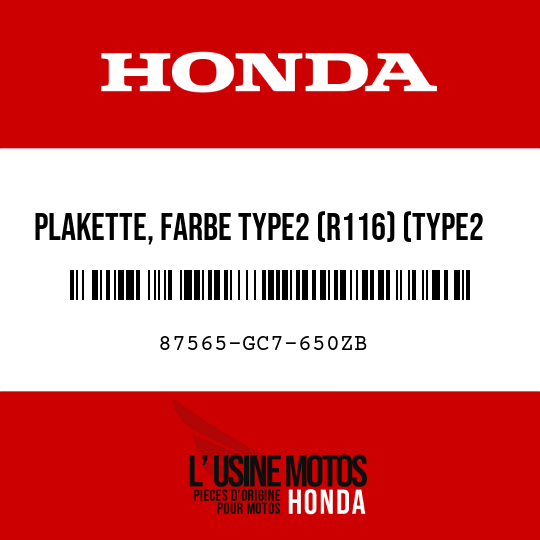 image de 87565-GC7-650ZB PLAKETTE, FARBE TYPE2 (R116) (TYPE2 )