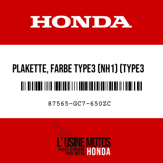 image de 87565-GC7-650ZC PLAKETTE, FARBE TYPE3 (NH1) (TYPE3 )