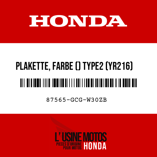 image de 87565-GCG-W30ZB PLAKETTE, FARBE () TYPE2 (YR216) (TYPE2 )