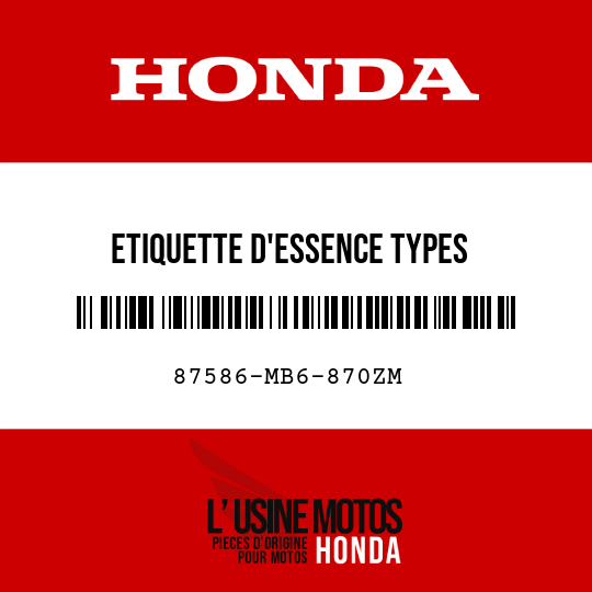 image de 87586-MB6-870ZM ETIQUETTE D'ESSENCE TYPES 