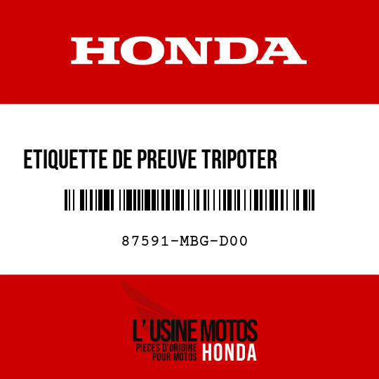 image de 87591-MBG-D00 ETIQUETTE DE PREUVE TRIPOTER                          (INJ)