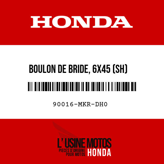 image de 90016-MKR-DH0 BOULON DE BRIDE, 6X45 (SH)