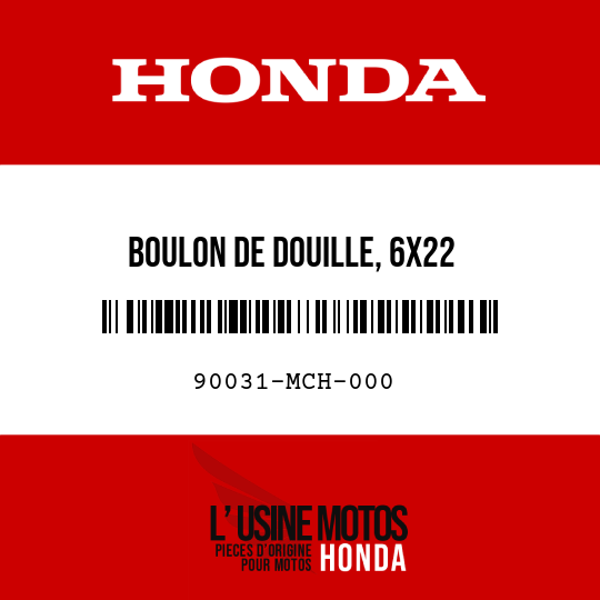 image de 90031-MCH-000 BOULON DE DOUILLE, 6X22