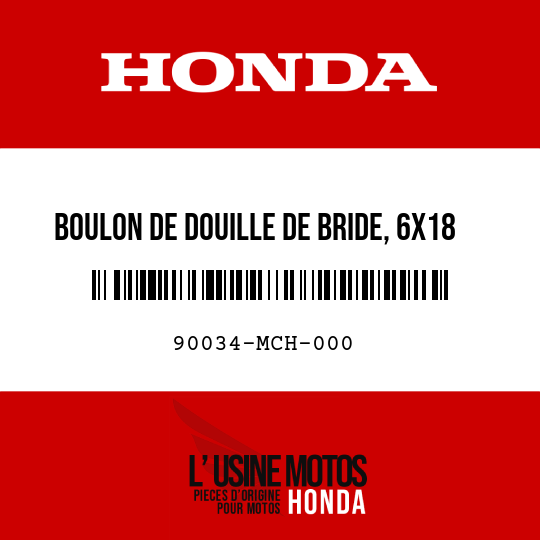 image de 90034-MCH-000 BOULON DE DOUILLE DE BRIDE, 6X18