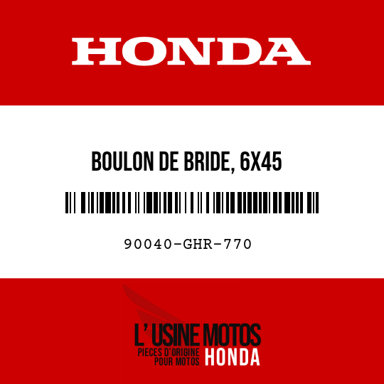 image de 90040-GHR-770 BOULON DE BRIDE, 6X45