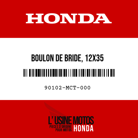 image de 90102-MCT-000 BOULON DE BRIDE, 12X35