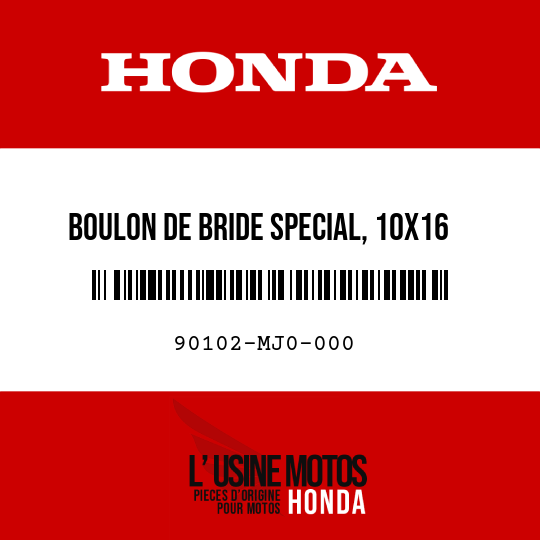 image de 90102-MJ0-000 BOULON DE BRIDE SPECIAL, 10X16
