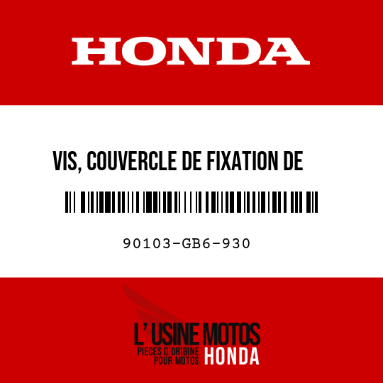 image de 90103-GB6-930 VIS, COUVERCLE DE FIXATION DE GUIDON