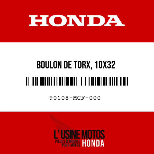 image de 90108-MCF-000 BOULON DE TORX, 10X32