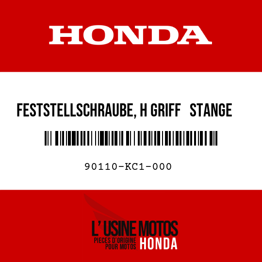 image de 90110-KC1-000 FESTSTELLSCHRAUBE, H GRIFF   STANGE