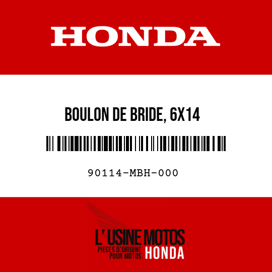 image de 90114-MBH-000 BOULON DE BRIDE, 6X14