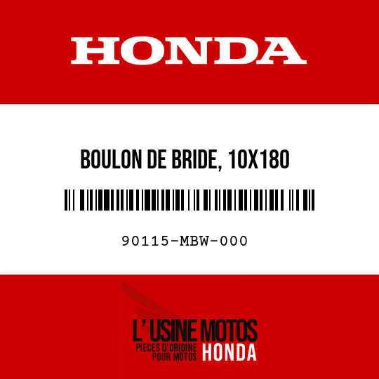 image de 90115-MBW-000 BOULON DE BRIDE, 10X180