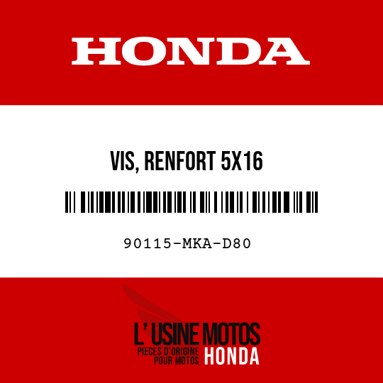 image de 90115-MKA-D80 VIS, RENFORT 5X16