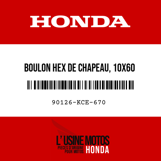 image de 90126-KCE-670 BOULON HEX DE CHAPEAU, 10X60