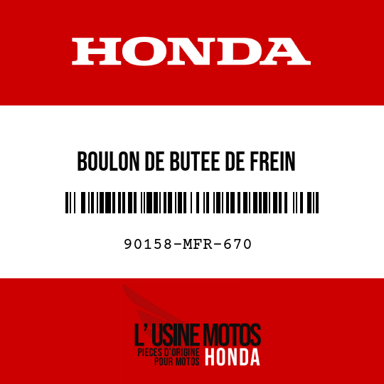 image de 90158-MFR-670 BOULON DE BUTEE DE FREIN