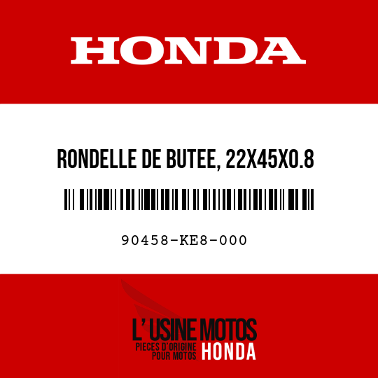 image de 90458-KE8-000 RONDELLE DE BUTEE, 22X45X0.8