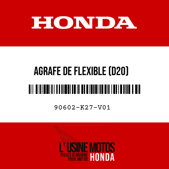 image de 90602-K27-V01 AGRAFE DE FLEXIBLE (D20)