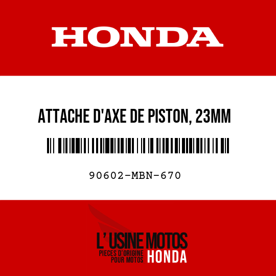 image de 90602-MBN-670 ATTACHE D'AXE DE PISTON, 23MM