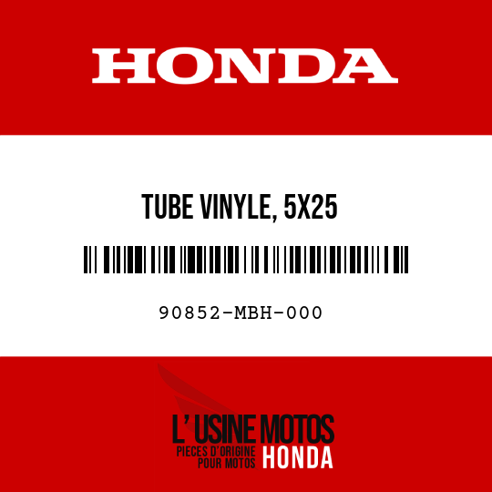 image de 90852-MBH-000 TUBE VINYLE, 5X25